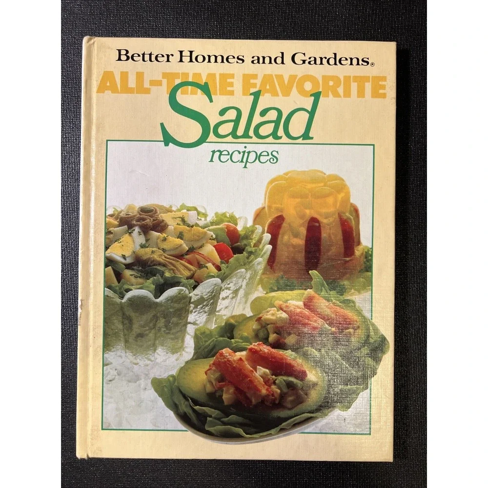 Better Homes and Gardens All-Time Favorite Salad Recipes - Hardcover - GOOD
